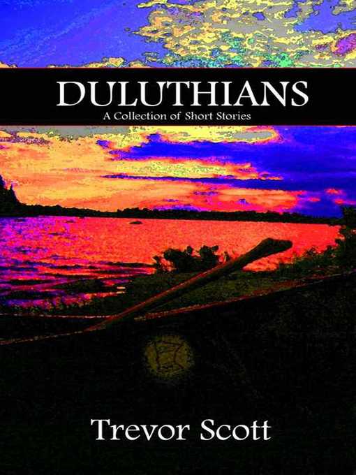 Title details for Duluthians by Trevor Scott - Available